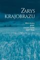 Zarys krajobrazu. Wies polska wobec zaglady Zydow 19421945