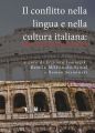 Il conflitto nella lingua e nella cultura italiana: analisi, interpretazioni, prospettive