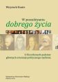 W poszukiwaniu „dobrego zycia”. Wyd. 2