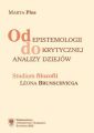 Od epistemologii do krytycznej analizy dziejow