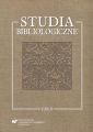 Studia bibliologiczne. T. 20: Z zycia ksiazki. Ochrona i konserwacja zbiorow bibliotecznych oraz konteksty. Prace dedykowane Profesorowi Leonardowi Ogiermanowi