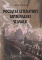 Poczatki literatury kryminalnej w Anglii