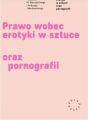 Prawo wobec erotyki w sztuce oraz pornografii