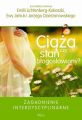 Ciaza czy stan blogoslawiony