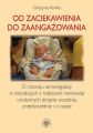 Od zaciekawienia do zaangazowania