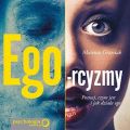 Ego-rcyzmy. Poznaj, czym jest i jak dziala ego