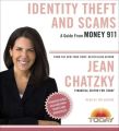 Money 911: Identity Theft and Scams