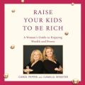 Raise Your Kids to Be Rich