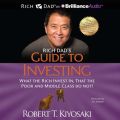 Rich Dad's Guide to Investing