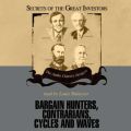 Bargain Hunters, Contrarians, Cycles and Waves