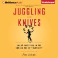 Juggling with Knives