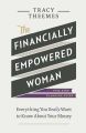 The Financially Empowered Woman