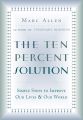 The Ten Percent Solution