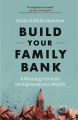 Build Your Family Bank