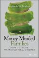 Money Minded Families