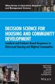 Decision Science for Housing and Community Development