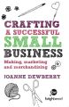 Crafting a Successful Small Business