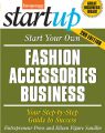 Start Your Own Fashion Accessories Business