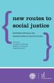 New Routes to Social Justice