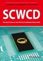 SCWCD Exam Certification Exam Preparation Course in a Book for Passing the SCWCD CX-310-083 Exam - The How To Pass on Your First Try Certification Study Guide