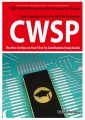 CWSP Certified Wireless Security Professional  Certification Exam Preparation Course in a Book for Passing the CWSP Certified Wireless Security Professional  Exam - The How To Pass on Your First Try C