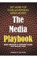 The Media Playbook