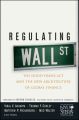 Regulating Wall Street. The Dodd-Frank Act and the New Architecture of Global Finance