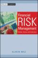 Financial Risk Management. Models, History, and Institutions