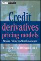 Credit Derivatives Pricing Models