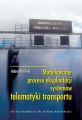 Modelowanie procesu eksploatacji systemow telematyki transportu