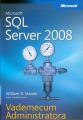 Microsoft SQL Server 2008 Vademecum Administratora