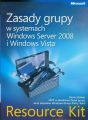 Zasady grupy w systemach Windows Server 2008 i Windows Vista Resource Kit