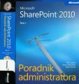 Microsoft SharePoint 2010 Poradnik Administratora - Tom 1 i 2