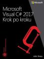 Microsoft Visual C# 2017 Krok po kroku