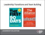 Leadership Transitions and Team Building: Leadership Collection (2 Books)