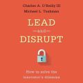 Lead and Disrupt