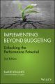 Implementing Beyond Budgeting. Unlocking the Performance Potential