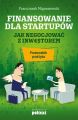 Finansowanie dla startupow. Jak negocjowac z inwestorem