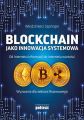 Blockchain jako innowacja systemowa