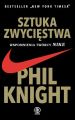 Sztuka zwyciestwa. Wspomnienia tworcy NIKE