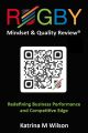 RUGBY Mindset & Quality Review