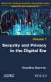 Security and Privacy in the Digital Era