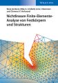 Nichtlineare Finite-Elemente-Analyse von Festkorpern und Strukturen