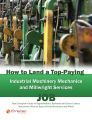 How to Land a Top-Paying Industrial Machinery Mechanics and Millwright Services Job: Your Complete Guide to Opportunities, Resumes and Cover Letters, Interviews, Salaries, Promotions, What to Expect F