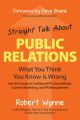 Straight Talk About Public Relations