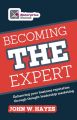 Becoming THE Expert