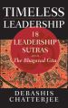 Timeless Leadership. 18 Leadership Sutras from the Bhagavad Gita