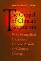 The Gospel of Climate Skepticism