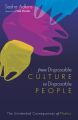 From Disposable Culture to Disposable People