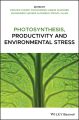 Photosynthesis, Productivity, and Environmental Stress